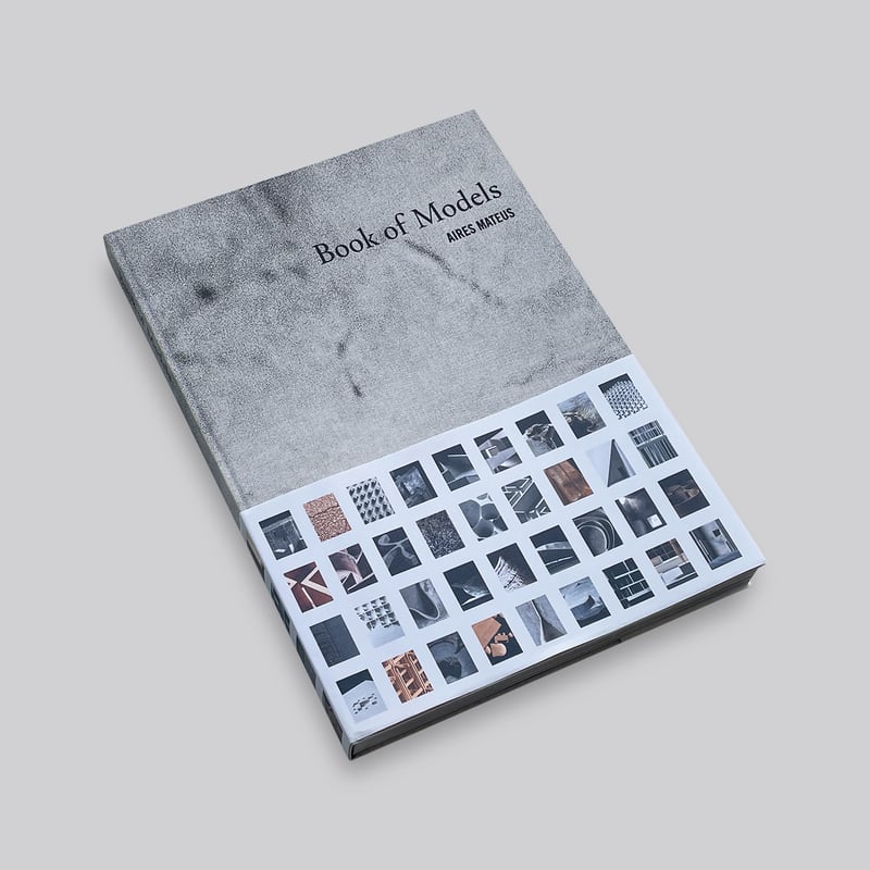 Aires Mateus / Book of Models | POST