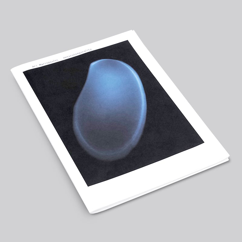 Ari Marcopoulos / Heterotemporality | POST