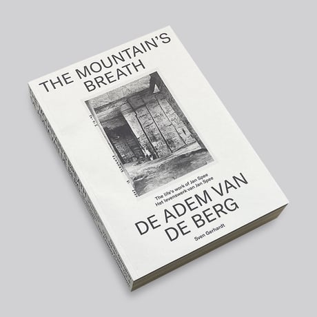Sven Gerhardt / The Mountain’s Breath (De Adem van de Berg)
