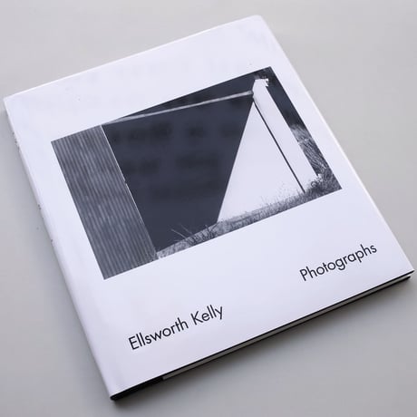 Ellsworth Kelly / Photographs