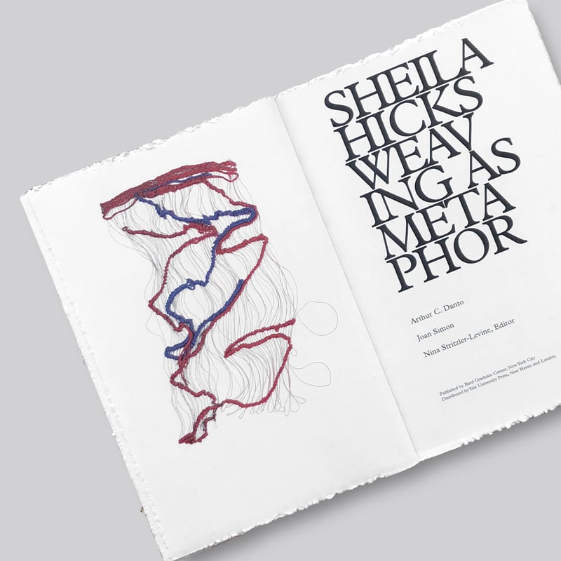 LAST Copies】Sheila Hicks / Weaving as a metaph