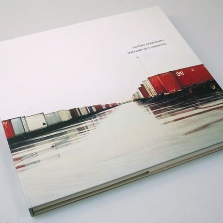 Victoria Sambunaris / TAXONOMY OF A LANDSCAPE