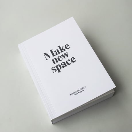 Anish Kapoor / Make New Space / Architectural Projects