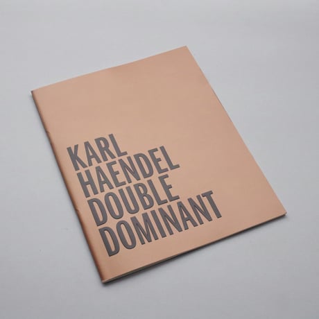 Karl Haende / Double Dominant