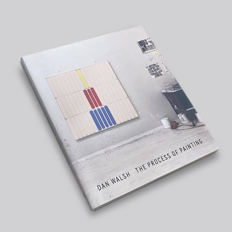 Dan Walsh / The Process of Painting