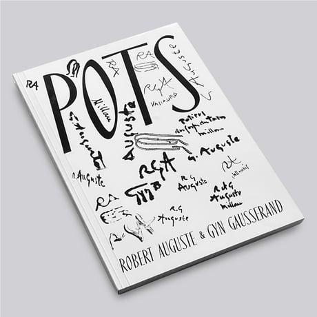 Robert Auguste & Gyn Gausserand / POTS