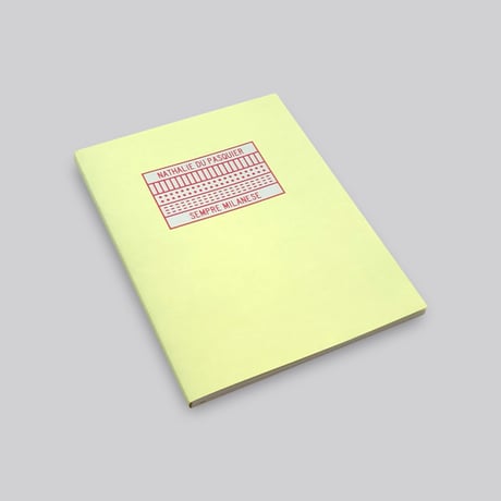 Nathalie Du Pasquier / Sempre Milanese (3rd updated edition)
