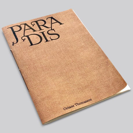 Oriane Thomasson / Paradis