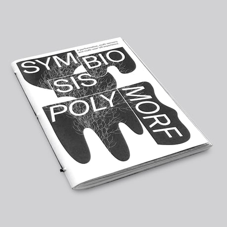 Polymorf / Symbiosis