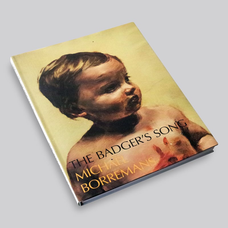 Michaël Borremans / The Badger's Song | POST