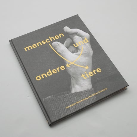 Adam Broomberg and Oliver Chanarin / menschen und andere tiere