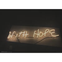 Glenn Ligon / With Hope（2020Solidarity by Between Bridges Poster）