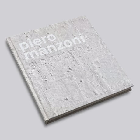 Piero Manzoni / Achrome