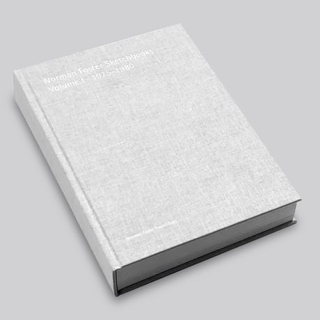 Norman Foster Sketchbooks Volume I 1975 - 1980