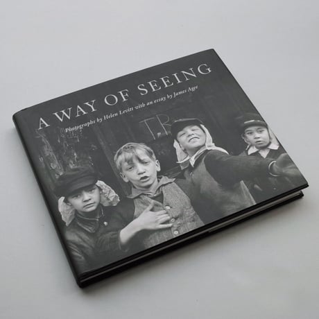 Helen Levitt / A Way of Seeing