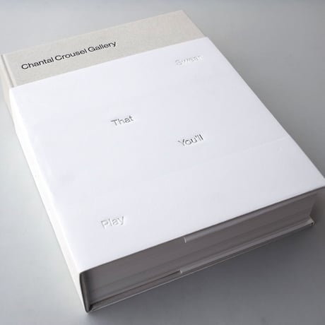 Chantal Crousel Gallery / Swear That You'll Play