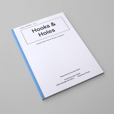 Street Report 2 Hooks and Holes