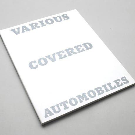 Takashi Homma / VARIOUS COVERED AUTOMOBILES AND SNOW
