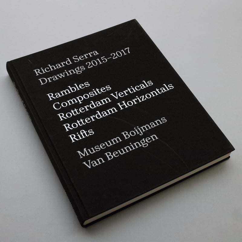 Richard Serra / Drawings 2015–2017 | POST