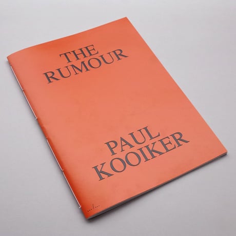 Paul Koolker/ The Rumour