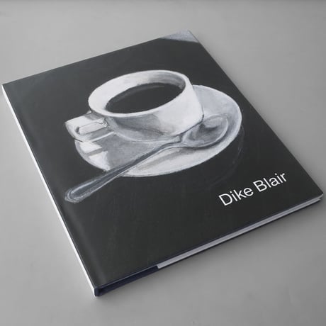 Dike Blair / Drawings
