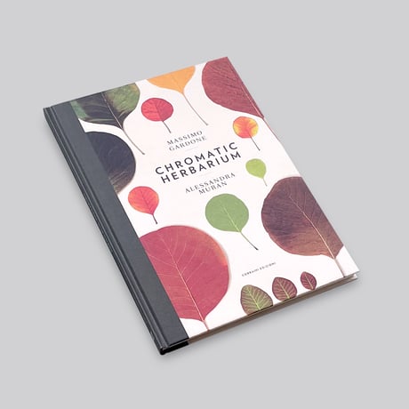 Chromatic Herbarium / Massimo Gardone, Alessandra Muran