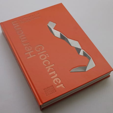 Hermann Glöckner / A Master of Modernism