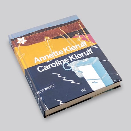 Annette Kierulf and Caroline Kierulf / To Make a World