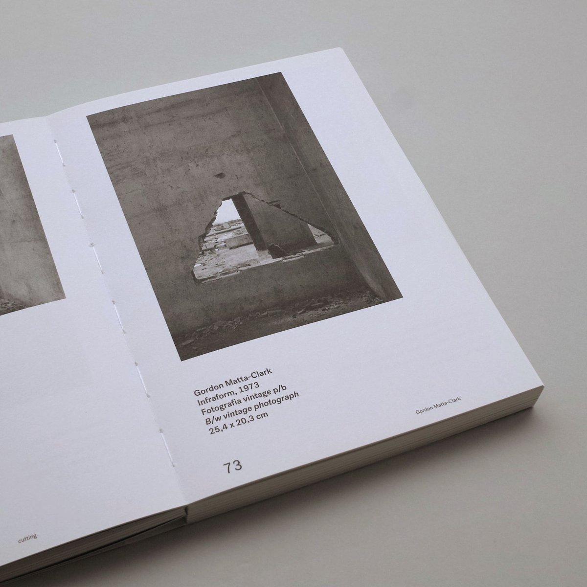 Gordon Matta-Clark / Splitting, Cutting, Writin