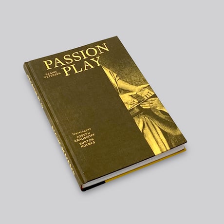Regine Petersen / PASSION PLAY