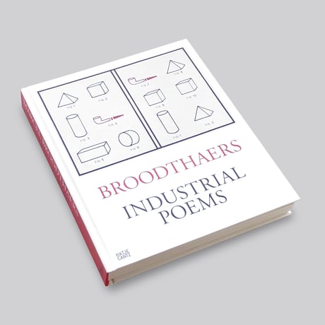 Marcel Broodthaers / Industrial Poems. The Complete Catalogue of the Plaques 1968–1972