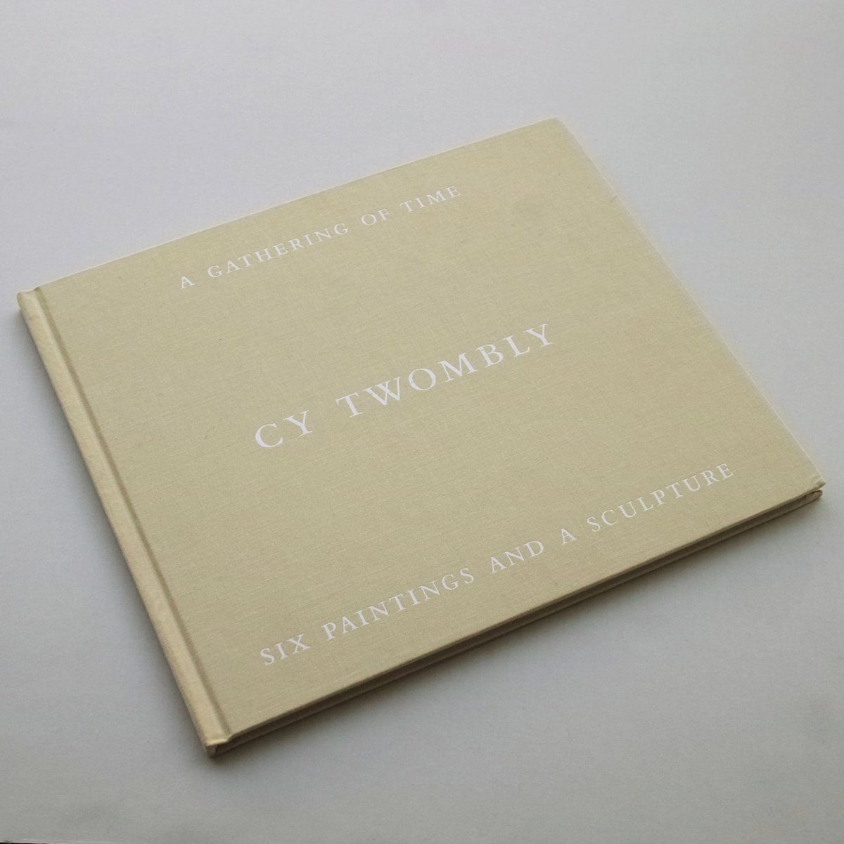 CY TWOMBLY サイ・トゥオンブリー　ガゴシアンギャラリー展示の時の図録？