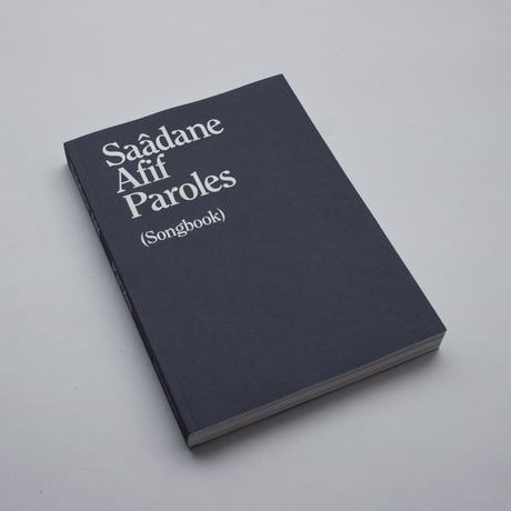 Saâdane Afif / Paroles