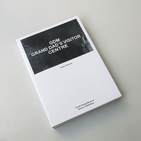 Laure Prouvost / Gdm – Grand Dad`s Visitor Center
