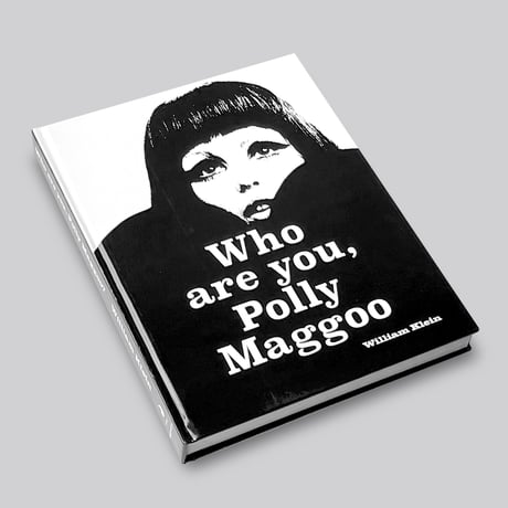 William Klein / Who Are You, Polly Maggoo?