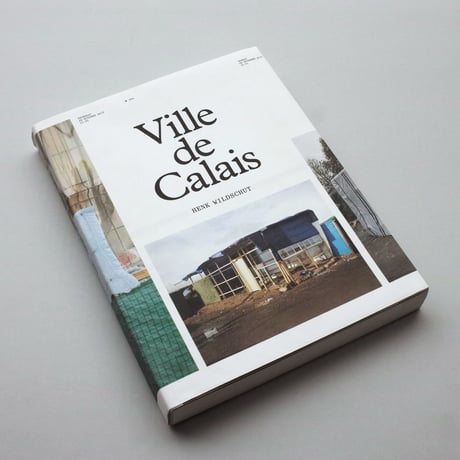 Henk Wildschut / Ville De Calais