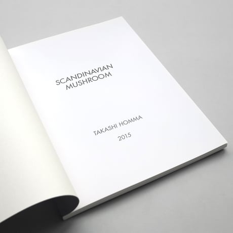 Takashi Homma / SCANDINAVIAN MUSHROOM