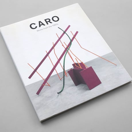 Anthony Caro / Works from the 1960s