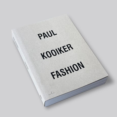 Paul Kooiker / FASHION