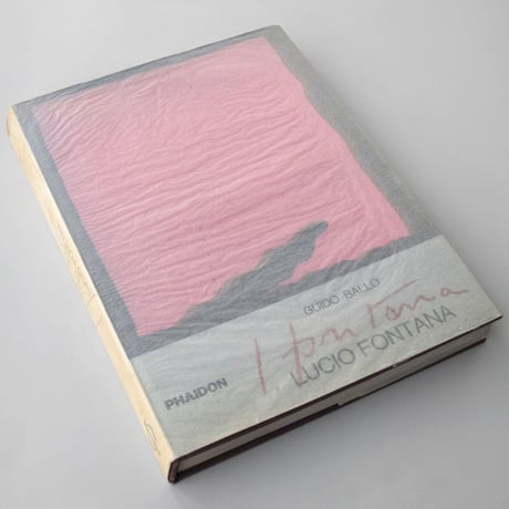 Lucio Fontana / Guido Ballo