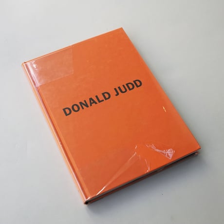 Donald Judd / The Early Works 1955-1968