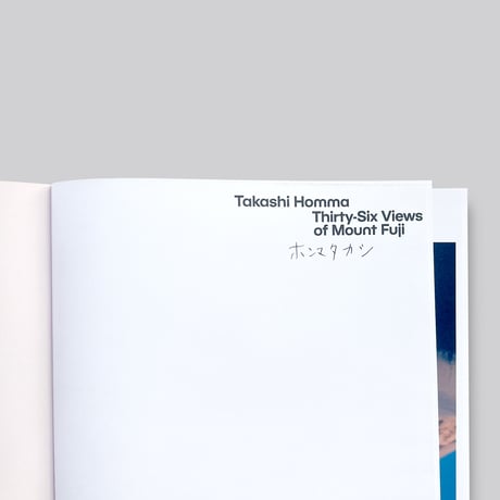【サイン入り】Takashi Homma / THIRTY-SIX VIEWS OF MOUNT FUJI