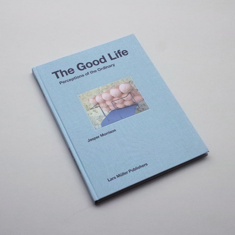 The Good Life/Jasper Morrison ジャスパーモリソン 【公式通販】