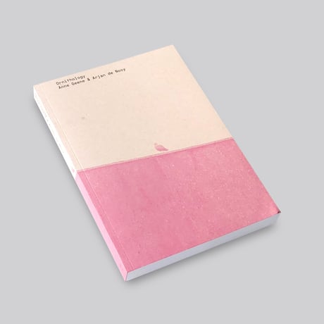 Anne Geene & Arjan De Nooy / Ornithology