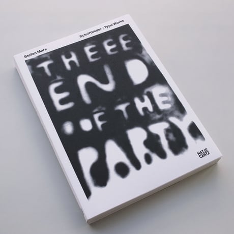 Stefan Marx / Schriftbilder, Type Works