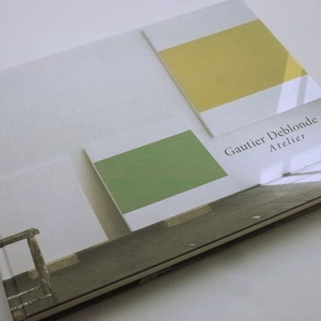 Gautier Deblonde / Atelier（フランス語版 / スリーブケースなし）