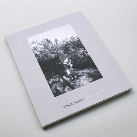 Robert Adams / Standing Still