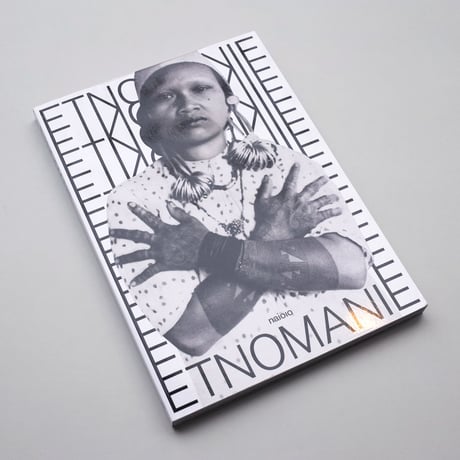 Ellie Uyttenbroek / Etnomanie
