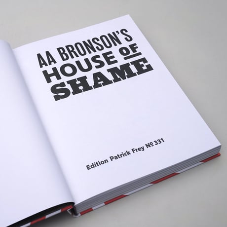 AA Bronson / AA Bronson’s House of Shame
