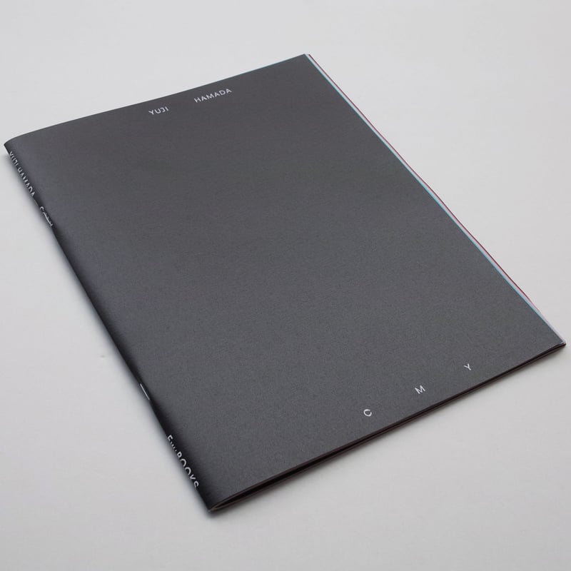 アート・デザイン・音楽 YUJI HAMADA CMY Yuji Hamada: C/M/Y | 濱田祐史 (SIGNED) - BOOK OF DAYS ONLINE